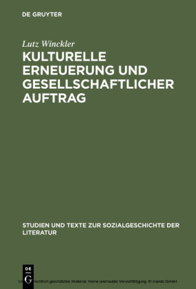 Kulturelle Erneuerung und gesellschaftlicher Auftrag