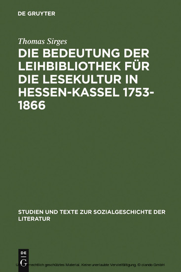 Die Bedeutung der Leihbibliothek für die Lesekultur in Hessen-Kassel 1753-1866 main product photo