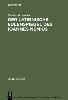 Der lateinische Eulenspiegel des Ioannes Nemius