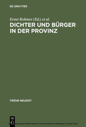Dichter und Bürger in der Provinz