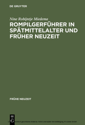 Rompilgerführer in Spätmittelalter und Früher Neuzeit