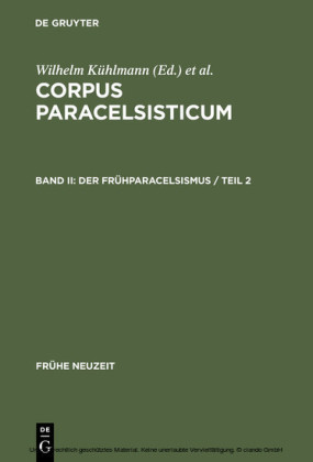 Der Frühparacelsismus / Teil 2