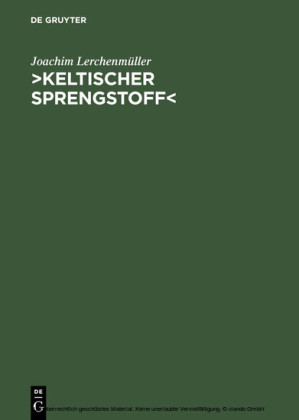 Keltischer Sprengstoff