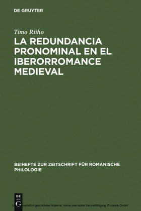 La redundancia pronominal en el iberorromance medieval