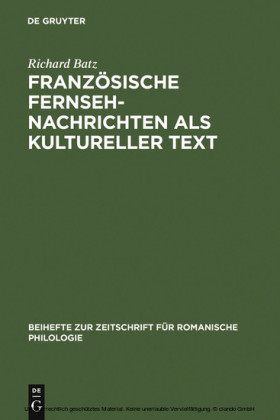 Französische Fernsehnachrichten als kultureller Text