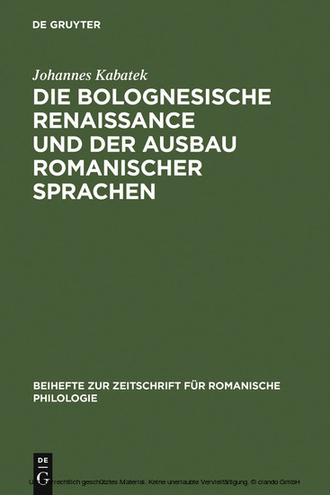 Die Bolognesische Renaissance und der Ausbau romanischer Sprachen main product photo