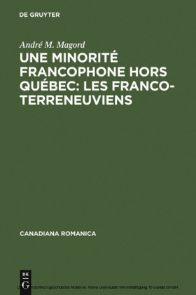 Une minorité francophone hors Québec: Les Franco-Terreneuviens