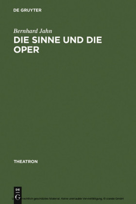 Die Sinne und die Oper