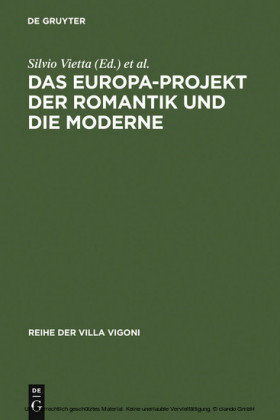 Das Europa-Projekt der Romantik und die Moderne