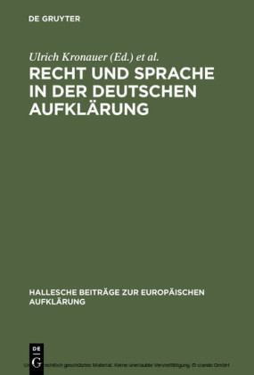 Recht und Sprache in der deutschen Aufklärung