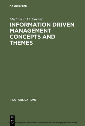 Information Driven Management Concepts and Themes