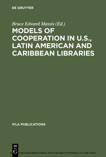 Models of Cooperation in U.S., Latin American and Caribbean Libraries main product photo