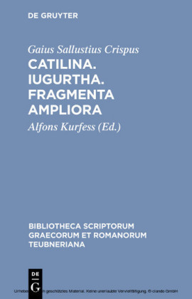Catilina. Iugurtha. Fragmenta ampliora