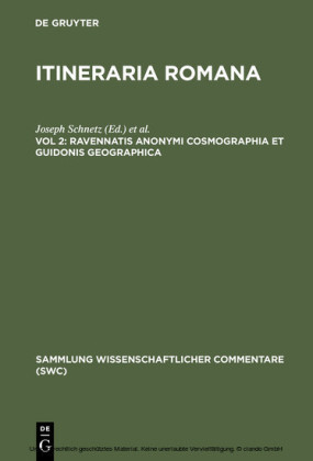 Ravennatis Anonymi cosmographia et Guidonis geographica