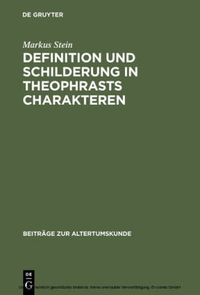 Definition und Schilderung in Theophrasts Charakteren