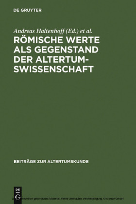 Römische Werte als Gegenstand der Altertumswissenschaft