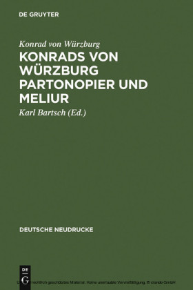 Konrads von Würzburg Partonopier und Meliur