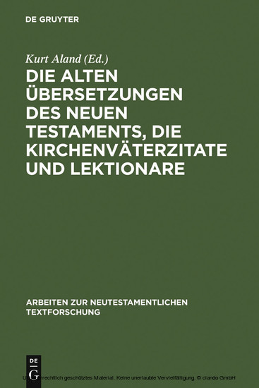 Die alten Übersetzungen des Neuen Testaments, die Kirchenväterzitate und Lektionare main product photo