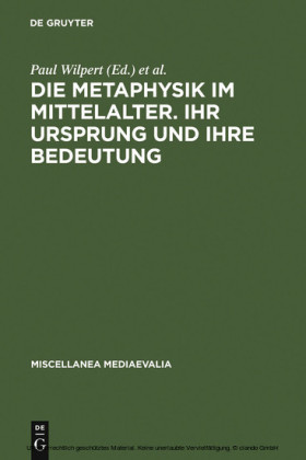 Die Metaphysik im Mittelalter. Ihr Ursprung und ihre Bedeutung
