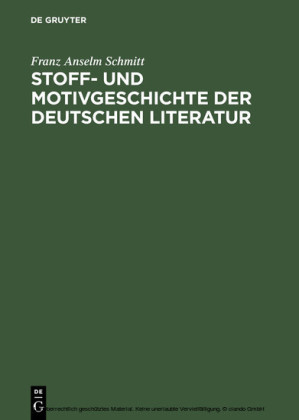 Stoff- und Motivgeschichte der deutschen Literatur