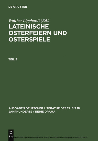 Lateinische Osterfeiern und Osterspiele. Teil 5 main product photo