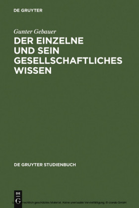 Der Einzelne und sein gesellschaftliches Wissen