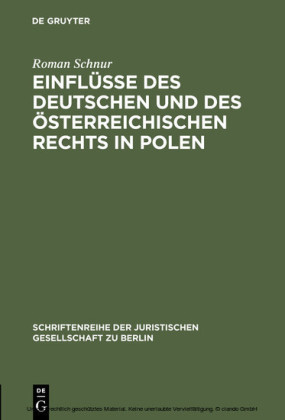 Einflüsse des deutschen und des österreichischen Rechts in Polen