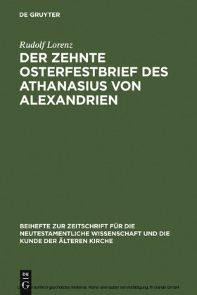 Der zehnte Osterfestbrief des Athanasius von Alexandrien