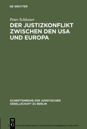 Der Justizkonflikt zwischen den USA und Europa