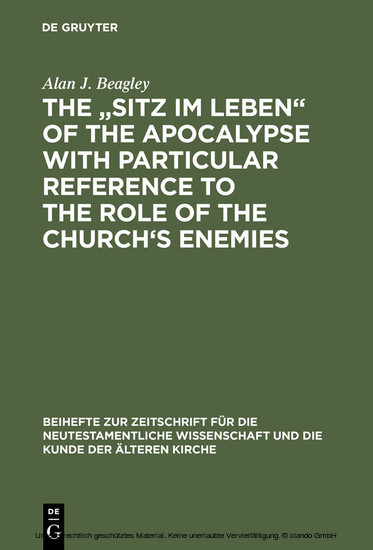 The 'Sitz im Leben' of the Apocalypse with Particular Reference to the Role of the Church's Enemies main product photo