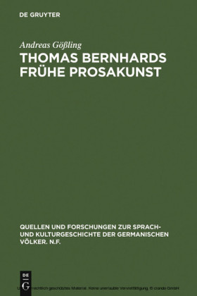 Thomas Bernhards frühe Prosakunst