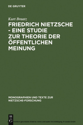 Friedrich Nietzsche - Eine Studie zur Theorie der Öffentlichen Meinung