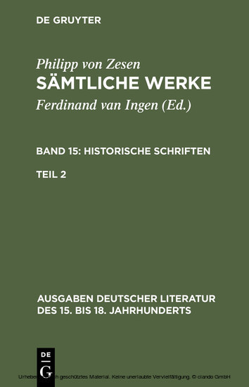 Philipp von Zesen: Sämtliche Werke. Bd 15: Historische Schriften. Bd 15/Tl 2 main product photo
