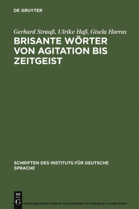 Brisante Wörter von Agitation bis Zeitgeist