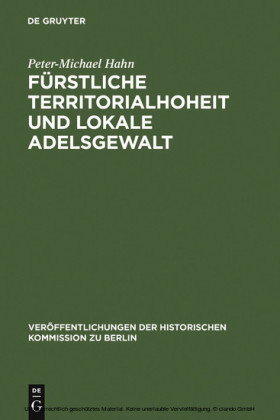 Fürstliche Territorialhoheit und lokale Adelsgewalt