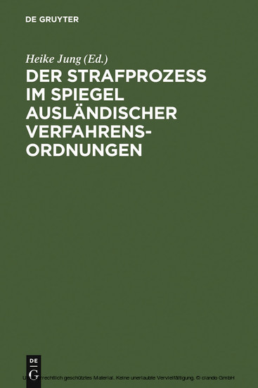 Der Strafprozeß im Spiegel ausländischer Verfahrensordnungen main product photo
