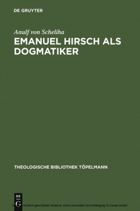 Emanuel Hirsch als Dogmatiker
