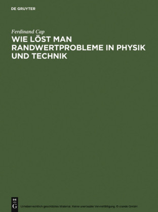Wie löst man Randwertprobleme in Physik und Technik