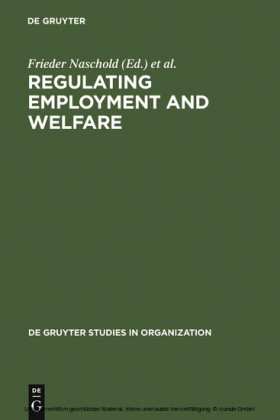 Regulating Employment and Welfare
