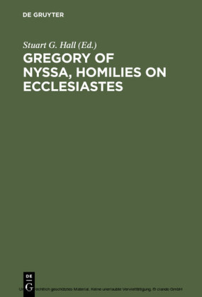 Gregory of Nyssa, Homilies on Ecclesiastes