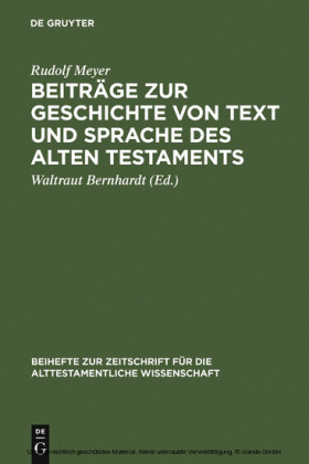 Beiträge zur Geschichte von Text und Sprache des Alten Testaments