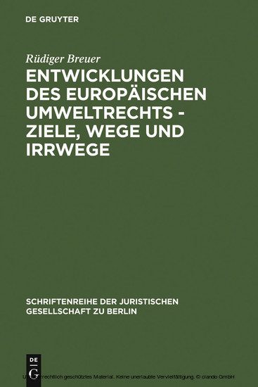 Entwicklungen des europäischen Umweltrechts - Ziele, Wege und Irrwege main product photo