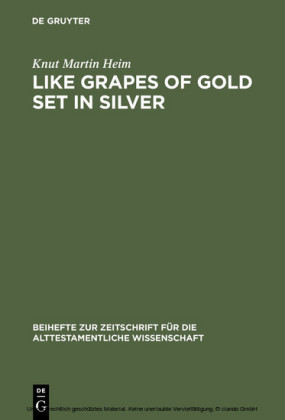 Like Grapes of Gold Set in Silver