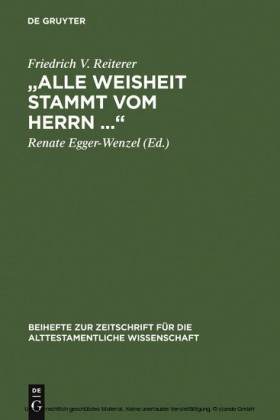 'Alle Weisheit stammt vom Herrn ...'