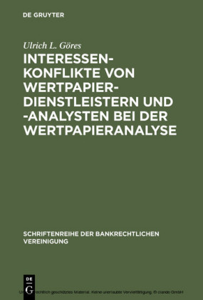 Interessenkonflikte von Wertpapierdienstleistern und -analysten bei der Wertpapieranalyse