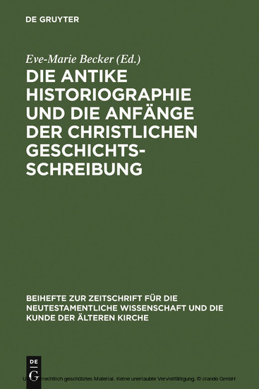 Die antike Historiographie und die Anfänge der christlichen Geschichtsschreibung main product photo