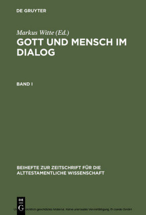 Gott und Mensch im Dialog