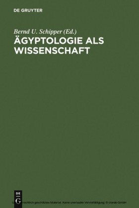 Ägyptologie als Wissenschaft