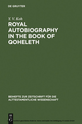Royal Autobiography in the Book of Qoheleth