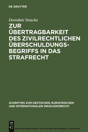 Zur Übertragbarkeit des zivilrechtlichen Überschuldungsbegriffs in das Strafrecht main product photo
